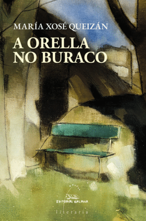 ORELLA NO BURACO, A
