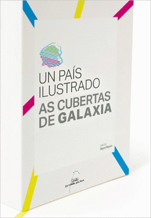 PAIS ILUSTRADO, UN. AS CUBERTAS DE GALAXIA