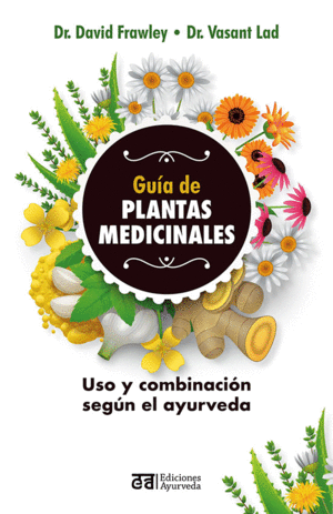 GUIA DE LAS PLANTAS MEDICINALES