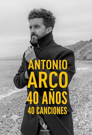 ANTONIO ARCO 40 AOS, 40 CANCIONES (INCLUYE 2 CDS)