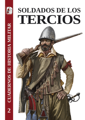 SOLDADOS DE LOS TERCIOS