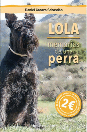 LOLA, MEMORIAS DE UNA PERRA