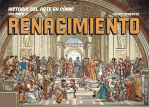 HISTORIA DEL ARTE EN COMIC. EL RENACIMIENTO