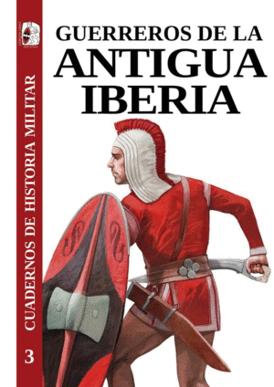 CHM 3 GUERREROS DE LA ANTIGUA IBERIA