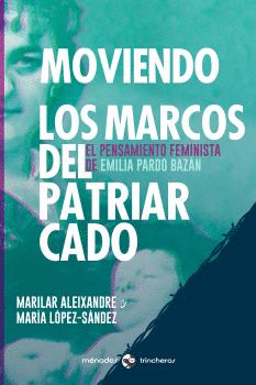 MOVIENDO LOS MARCOS DEL PATRIARCADO