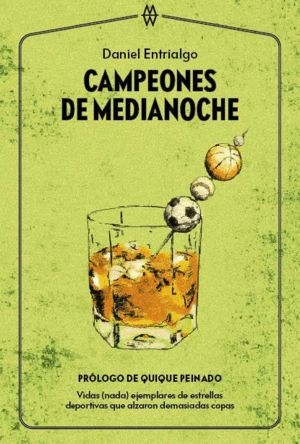 CAMPEONES DE MEDIANOCHE