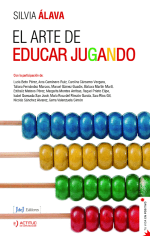 EL ARTE DE EDUCAR JUGANDO