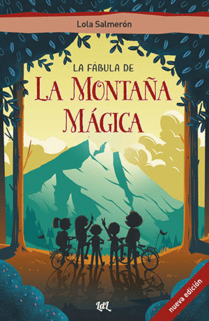 LA FABULA DE LA MONTAA MAGICA