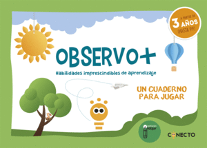 OBSERVO (3 AOS) HABILIDADES IMPRESCINDIBLES DE APRENDIZAJ