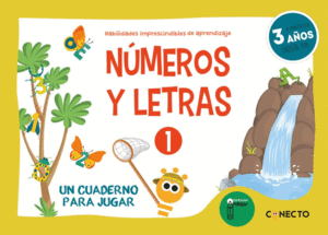 N�MEROS Y LETRAS 3 A�OS. HABILIDADES IMPRESCINDIBLES DE APRE