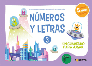 N�MEROS Y LETRAS 3 (5A�OS). HABILIDADES IMPRESCI DE APRENDIZ