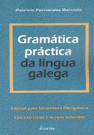 GRAMATICA PRACTICA DA LINGUA GALEGA