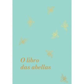 O LIBRO DAS ABELLAS