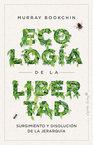 ECOLOGIA DE LA LIBERTAD