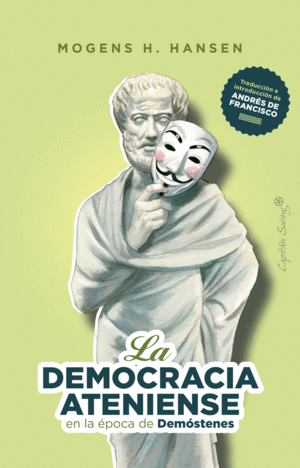 LA DEMOCRACIA ATENIENSE EN LA ERA DE DEMOSTENES