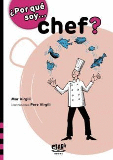 �POR QUE SOY... CHEF?
