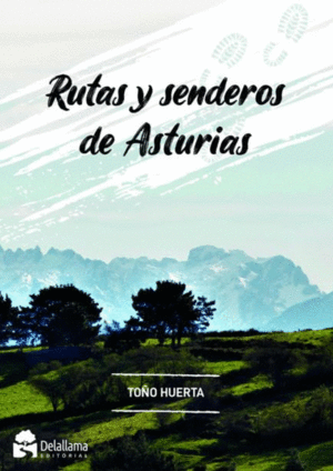 RUTAS Y SENDEROS DE ASTURIAS