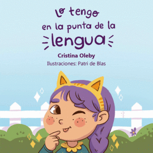 LO TENGO EN LA PUNTA DE LA LENGUA