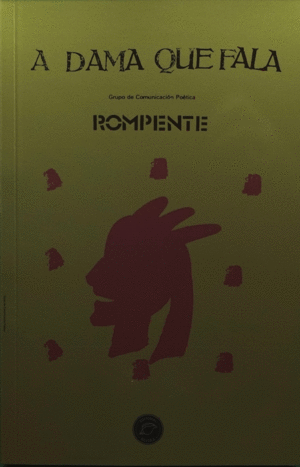 DAMA QUE FALA, A