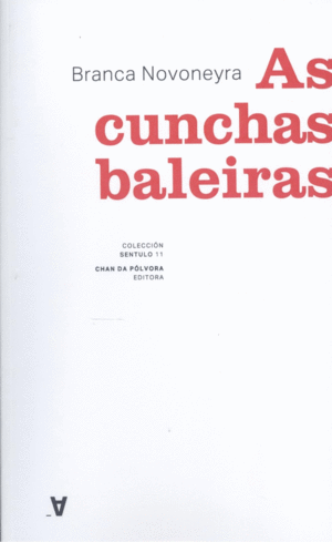 (G).11.AS CUNCHAS BALEIRAS.(SENTULO)