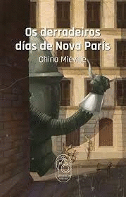 OS DERRADEIROS DIAS DE NOVA PARIS