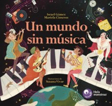 UN MUNDO SIN MUSICA