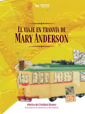 EL VIAJE EN TRANVA DE MARY ANDERSON