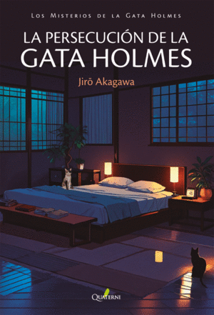 LA PERSECUCION DE LA GATA HOLMES