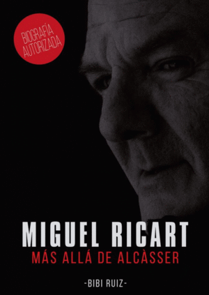 MIGUEL RICART. MAS ALLA DE ALCASSER