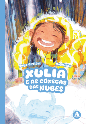 XULIA E AS CXEGAS DAS NUBES