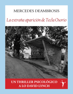 LA EXTRAA APARICION DE TECLA OSORIO
