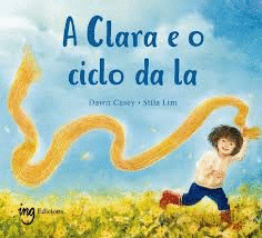 A CLARA E O CICLO DA LA