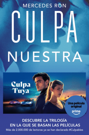 CULPA NUESTRA (CULPABLES 3)