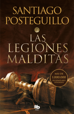 LAS LEGIONES MALDITAS (TRILOGIA AFRICANUS 2)