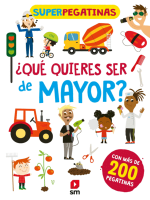 QUE QUIERES SER DE MAYOR?