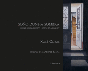 SO�O DUNHA SOMBRA/SUE�O DE UNA SOMBRA/DREAM OF A SHADOW