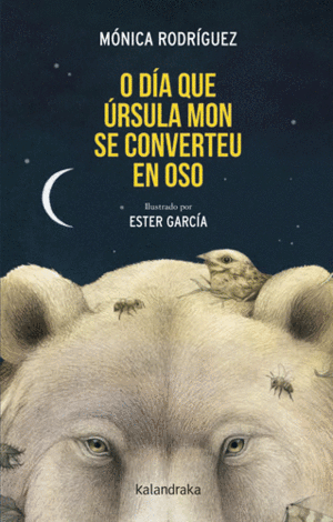 O D�A QUE �RSULA MON SE CONVERTEU EN OSO