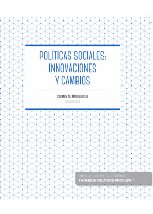 POLITICAS SOCIALES: INNOVACIONES Y CAMBIOS (PAPEL + E-BOOK)