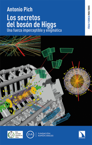 LOS SECRETOS DEL BOSON DE HIGGS