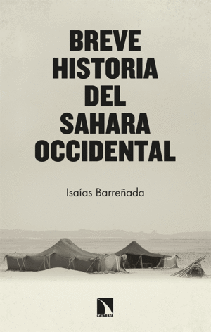 BREVE HISTORIA DEL SAHARA OCCIDENTAL