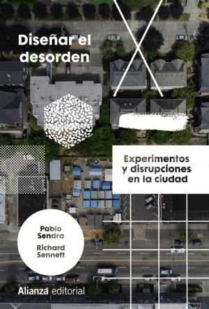 DISE�AR EL DESORDEN