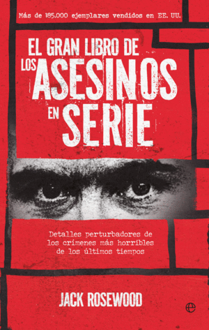EL GRAN LIBRO DE LOS ASESINOS EN SERIE