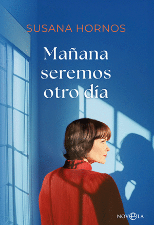 MAANA SEREMOS OTRO DIA