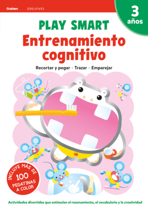 PLAY SMART : ENTRENAMIENTO COGNITIVO. 3 AOS