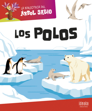 LOS POLOS. LA BIBLIOTECA DEL RBOL SABIO