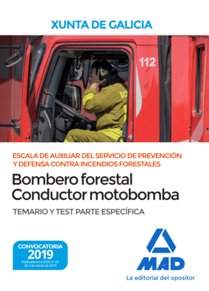 ESCALA DE AUXILIAR DEL SERVICIO DE PREVENCION Y DEFENSA CONTRA INCENDIOS FORESTALES,  ESPECIALIDAD BOMBERO FORESTAL-CONDUCTOR MOTOBOMBA, DE  LA COMUNI