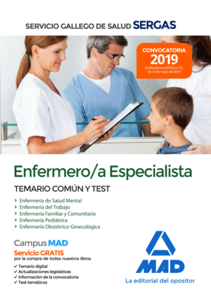 ENFERMERO/A ESPECIALISTA DEL SERVICIO GALLEGO DE SALUD. TEMARIO COMUN Y TEST