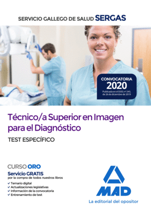 TECNICO/A SUPERIOR EN IMAGEN PARA EL DIAGNOSTICO DEL SERVICIO GALLEGO DE SALUD.