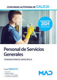 ESCALA DE PERSONAL DE SERVICIOS GENERALES (PSX). TEMARIO PARTE ESPECIFICA XUNTA