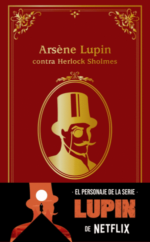 ARSNE LUPIN CONTRA HERLOCK SHOLMES